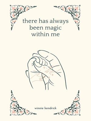 cover image of there has always been magic within me